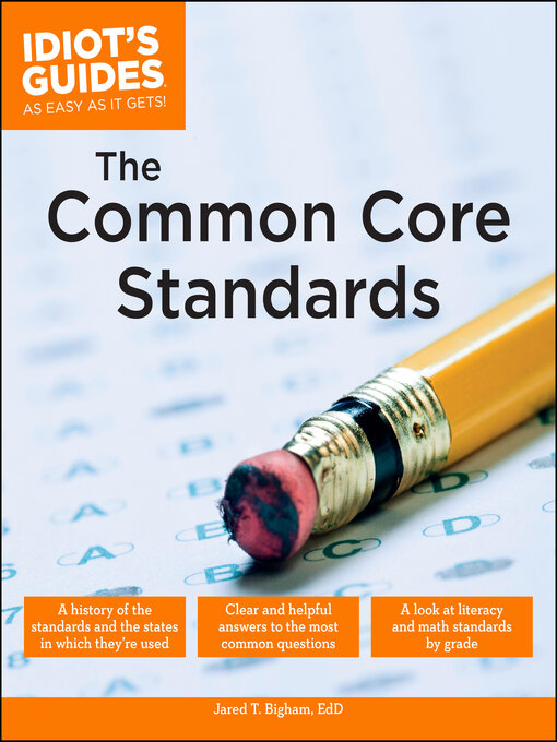 Title details for The Common Core Standards by Jared T. Bigham, EdD - Available